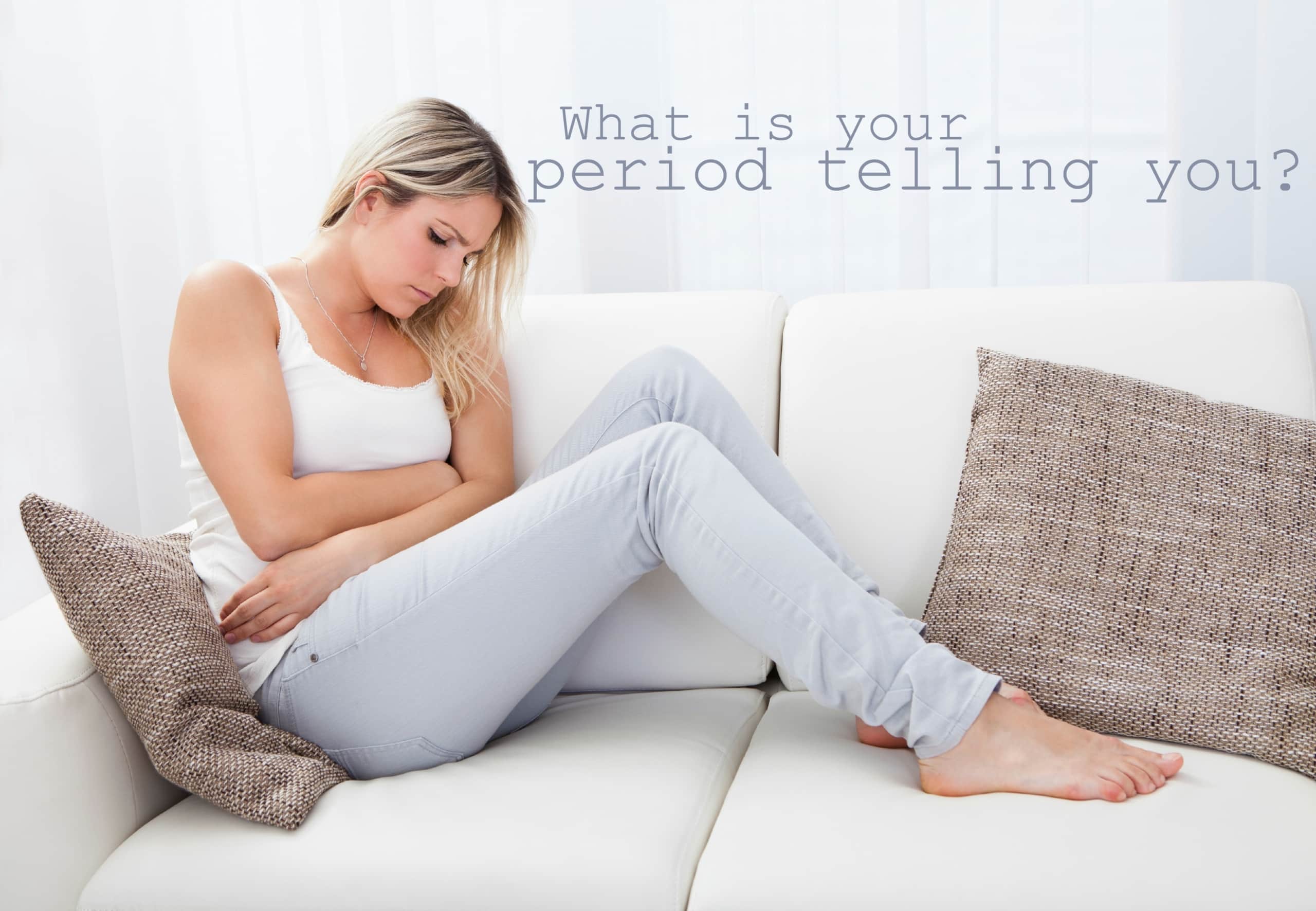 what is your period telling you